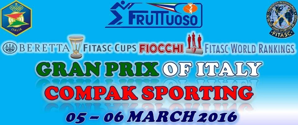 Grand Prix of Italy - Compak Sporting - Italy (March 2016)