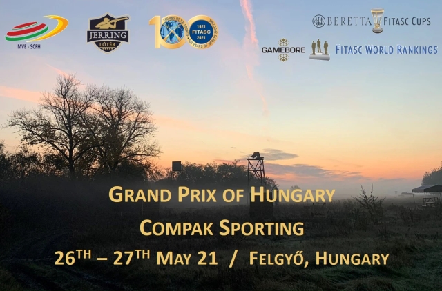 Grand Prix of Hungary - Compak Sporting - Hungary (May 2021)